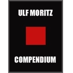 Ulf Moritz Compendium